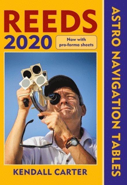 Kendall Carter - Reeds Astro Navigation Tables 2020, E-bok