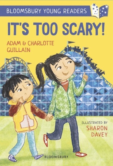 Adam Guillain, Charlotte Guillain - It's Too Scary! A Bloomsbury Young Reader, E-bok