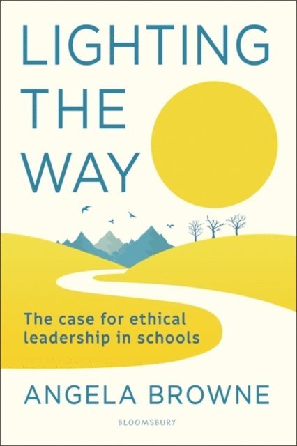 Angela Browne - Lighting the Way, E-bok
