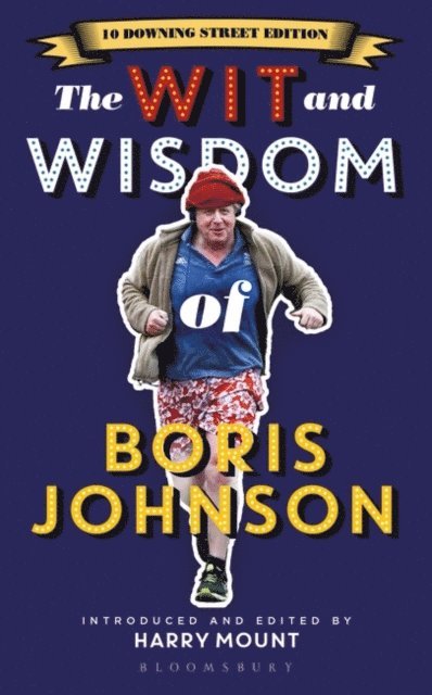 Harry Mount - Wit and Wisdom of Boris Johnson, E-bok
