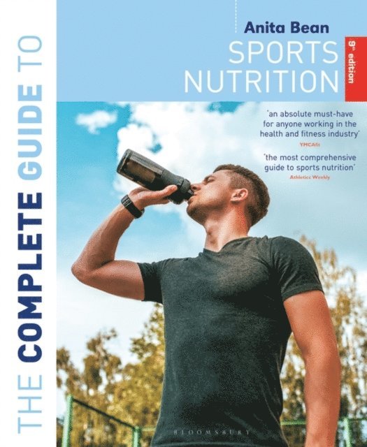 Anita Bean - Complete Guide to Sports Nutrition (9th Edition), E-bok