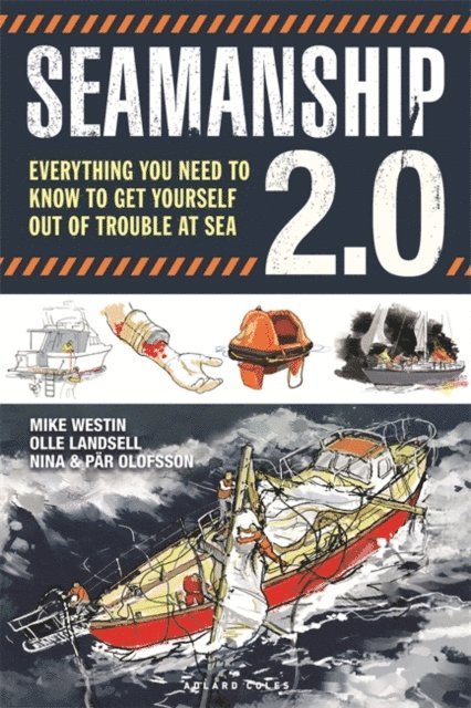 Mike Westin, Olle Landsell, Nina Olofsson, Par Olofsson - Seamanship 2.0, E-bok