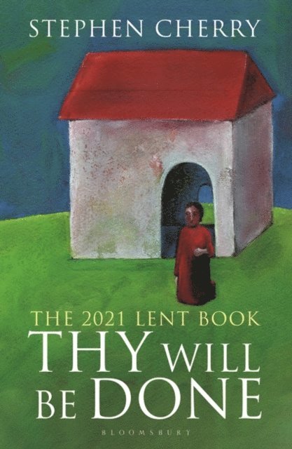 Stephen Cherry - Thy Will Be Done, E-bok