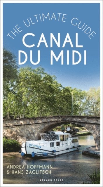 Andrea Hoffmann - Canal du Midi, E-bok
