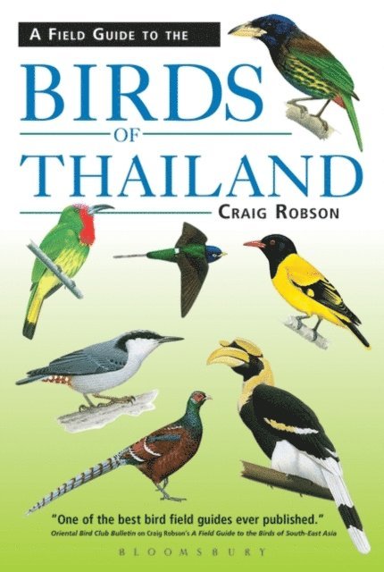 Craig Robson - Field Guide to the Birds of Thailand, E-bok