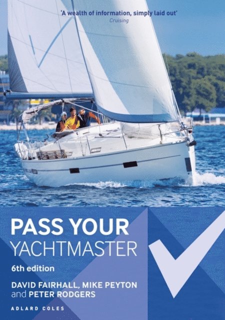David Fairhall, Peter Rodgers, Mike Peyton - Pass Your Yachtmaster, E-bok