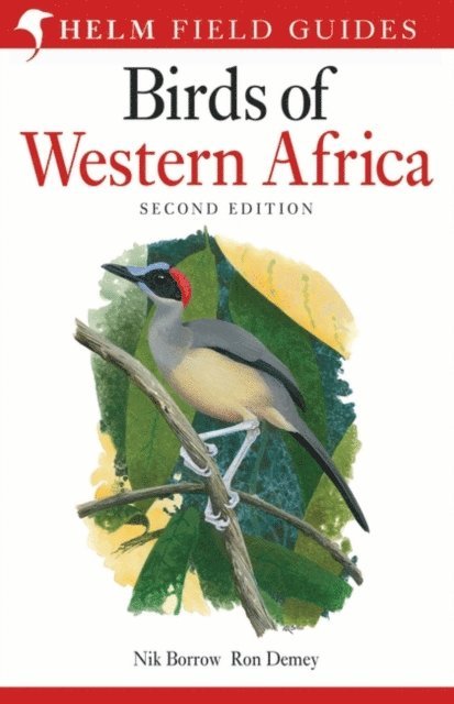 Nik Borrow, Ron Demey - Field Guide to Birds of Western Africa, E-bok