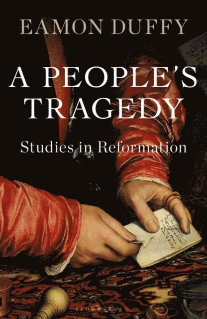 Eamon Duffy - People’s Tragedy, E-bok