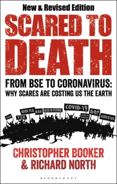 Christopher Booker, Richard North - Scared to Death, E-bok