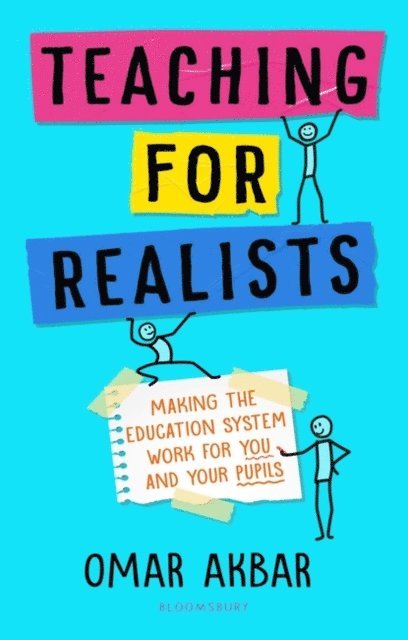 Omar Akbar - Teaching for Realists, E-bok