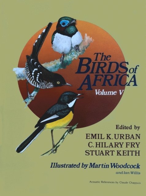 Birds of Africa: Volume V, E-bok