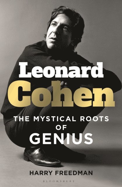 Harry Freedman - Leonard Cohen, E-bok