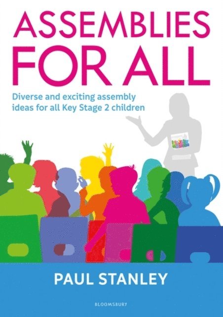 Paul Stanley - Assemblies for All, E-bok