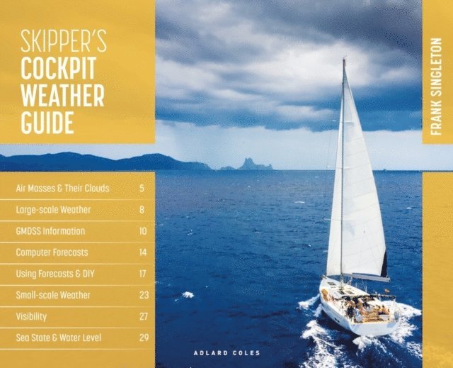 Frank Singleton - Skipper's Cockpit Weather Guide, E-bok