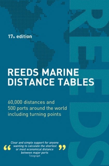 Miranda Delmar-Morgan - Reeds Marine Distance Tables 17th edition, E-bok