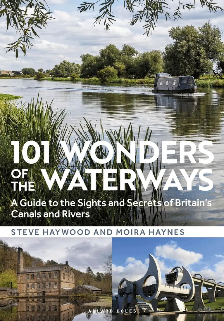 Steve Haywood, Moira Haynes - 101 Wonders of the Waterways, Häftad. Tillgänglighet: Tillfälligt slut