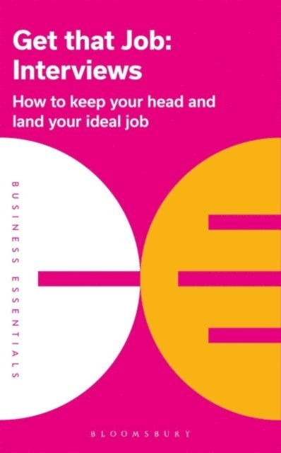 Bloomsbury Publishing - Get That Job: Interviews, E-bok