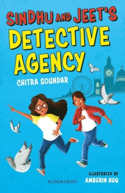 Chitra Soundar - Sindhu and Jeet's Detective Agency: A Bloomsbury Reader, E-bok