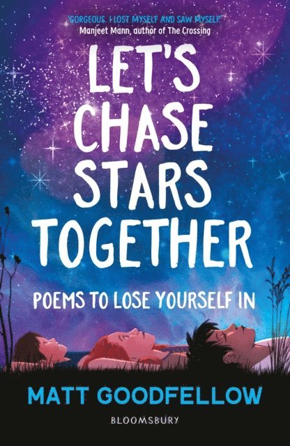 Matt Goodfellow - Let's Chase Stars Together, E-bok