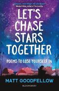Let's Chase Stars Together