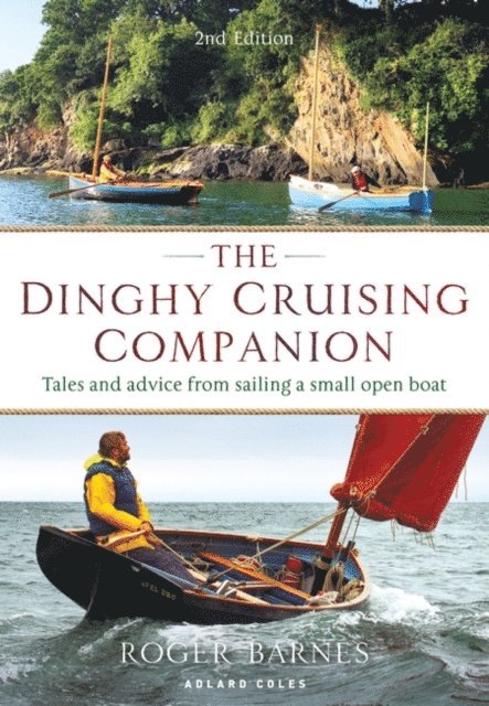 Roger Barnes - Dinghy Cruising Companion 2nd edition, E-bok