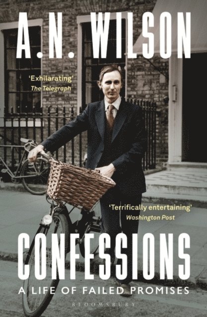 A. N. Wilson - Confessions, E-bok
