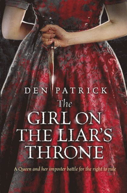 Den Patrick - Girl on the Liar's Throne, E-bok