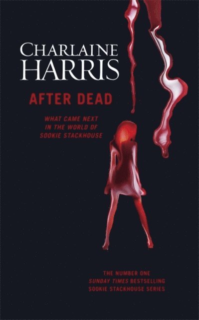 Charlaine Harris - After Dead, E-bok