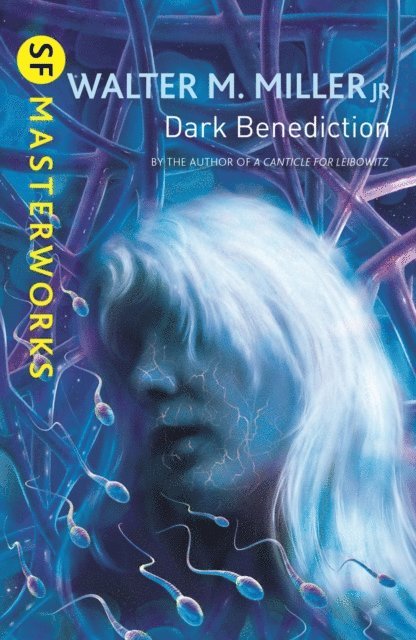 Walter M. Miller Jr - Dark Benediction, E-bok