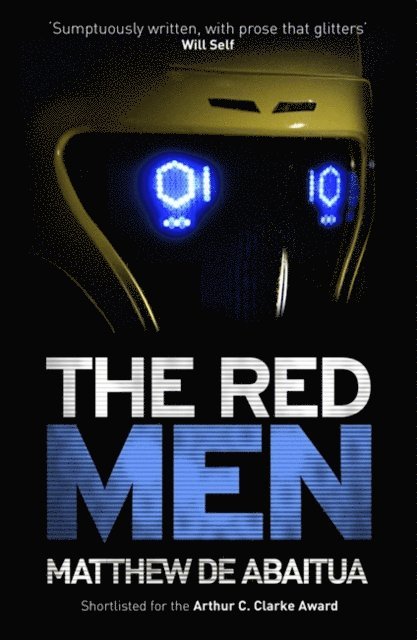 Matthew De Abaitua - Red Men, E-bok