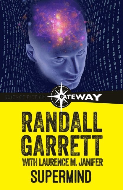 Laurence M. Janifer, Randall Garrett - Supermind, E-bok