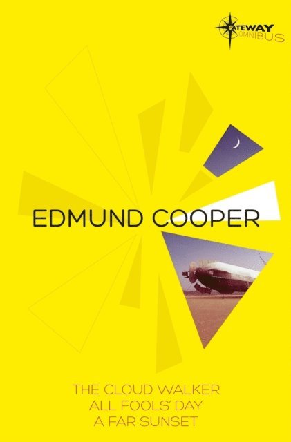 Edmund Cooper - Edmund Cooper SF Gateway Omnibus, E-bok