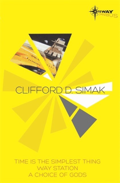 Clifford D. Simak - Clifford Simak SF Gateway Omnibus, E-bok