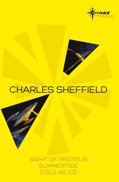 Charles Sheffield - Charles Sheffield SF Gateway Omnibus, E-bok