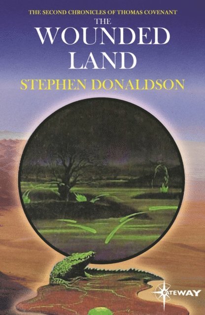 Stephen Donaldson - Wounded Land, E-bok