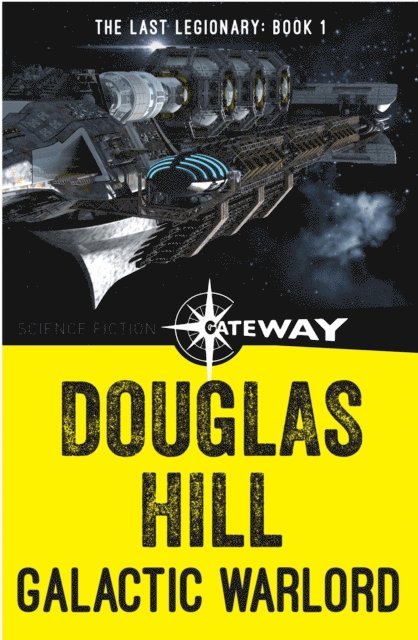 Douglas Hill - Galactic Warlord, E-bok
