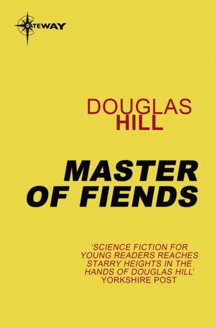 Douglas Hill - Master of Fiends, E-bok