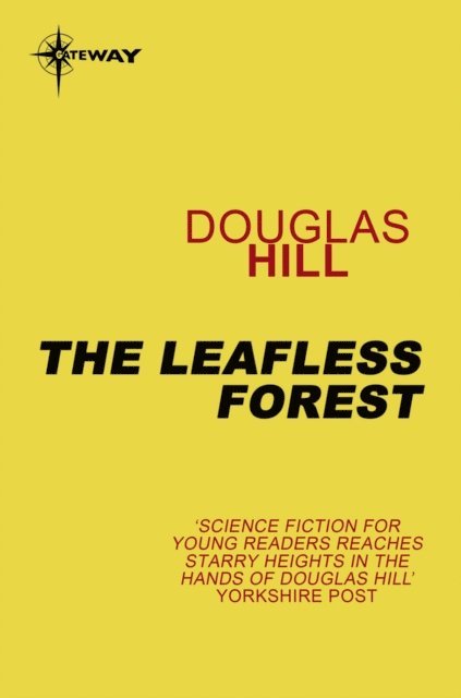 Douglas Hill - Leafless Forest, E-bok