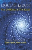 Ursula K. Le Guin - Unreal and the Real Volume 2, Häftad