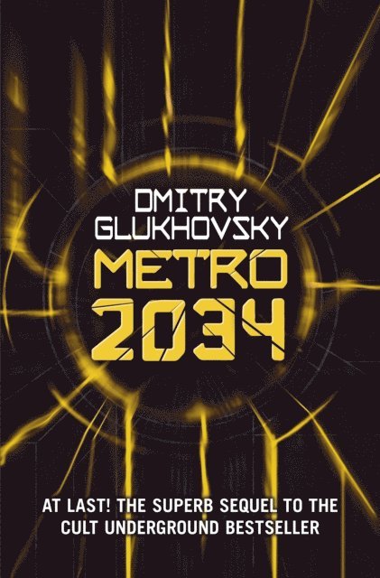 Dmitry Glukhovsky - Metro 2034, E-bok