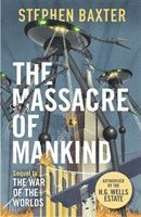 Massacre of Mankind av Stephen Baxter