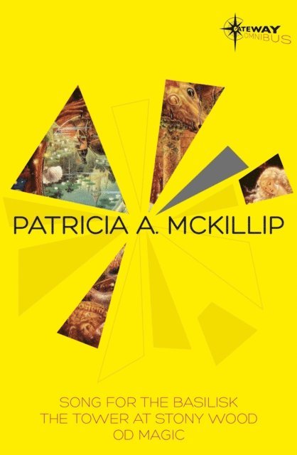 Patricia A. McKillip - Patricia McKillip SF Gateway Omnibus Volume Two, E-bok