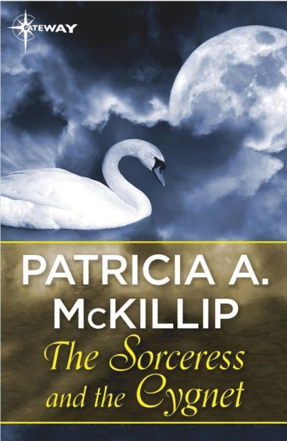Patricia A. McKillip - Sorceress and the Cygnet, E-bok