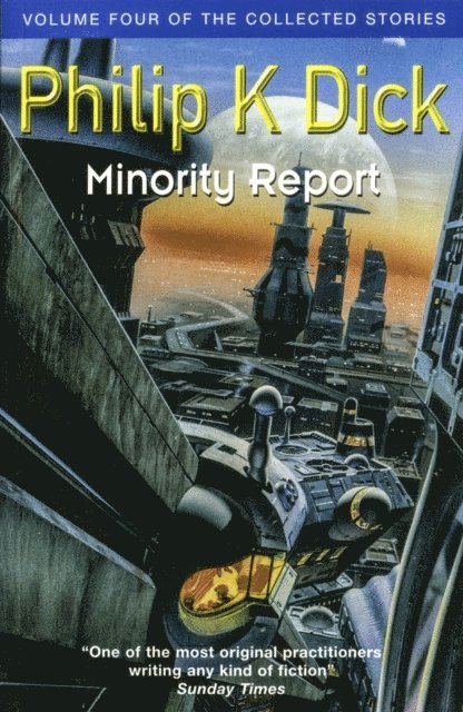 Philip K Dick - Minority Report, E-bok