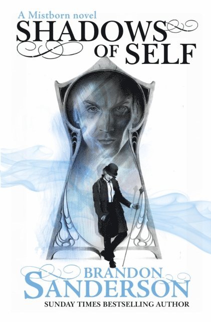 Brandon Sanderson - Shadows of Self, E-bok