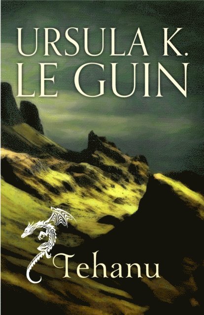 Ursula K. Le Guin - Tehanu, E-bok