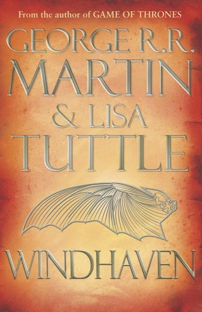 Lisa Tuttle, George R.R. Martin - Windhaven, E-bok