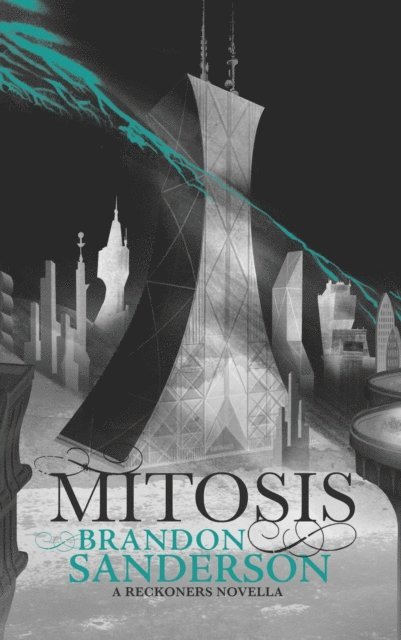 Brandon Sanderson - Mitosis, E-bok