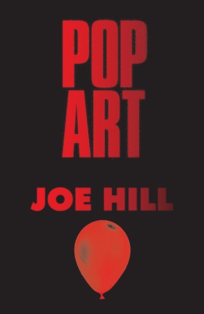 Joe Hill - Pop Art, E-bok