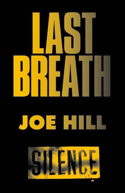 Joe Hill - Last Breath, E-bok